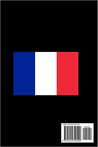 France: Country Flag A5 Notebook (6 x 9 in) to write in with 120 pages White Paper Journal / Planner / Notepad