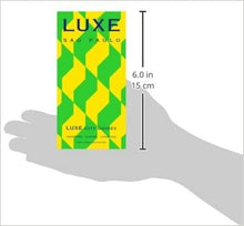 
                        
                          Load image into Gallery viewer, LUXE Sao Paulo: New Edition Including Free Digital Guide (Luxe City Guides)
                        
                      