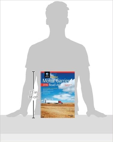 Rand Mcnally 2016 Motor Carriers' Road Atlas (Rand Mcnally Motor Carriers' Road Atlas Deluxe Edition)