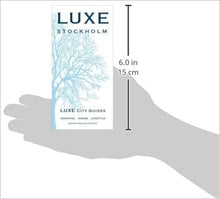 
                        
                          Cargar imagen en el visor de la galería, LUXE Stockholm: New Edition Including Free Digital Guide
                        
                      