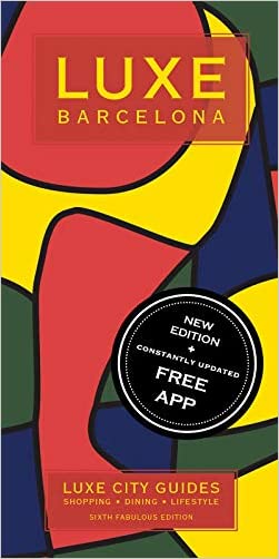 LUXE Barcelona: New edition including free mobile app