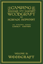
                        
                          Muat gambar ke penampil Galeri, Camping And Woodcraft Volume 2 - The Expanded 1916 Version (Legacy Edition): The Deluxe Masterpiece On Outdoors Living
                        
                      