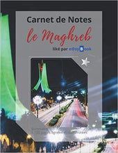 
                        
                          गैलरी व्यूवर में इमेज लोड करें, Carnet de Notes - le Maghreb: [Gd. Format] : Sommaire + 100 pages lignées et numérotées (French Edition)
                        
                      