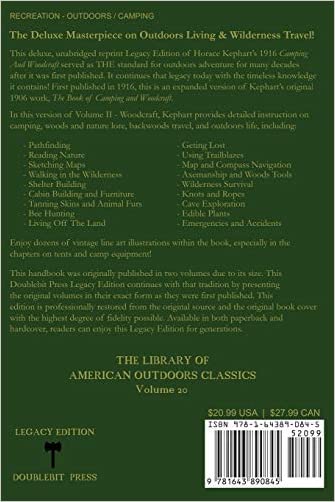 Camping And Woodcraft Volume 2 - The Expanded 1916 Version (Legacy Edition): The Deluxe Masterpiece On Outdoors Living