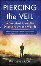 
                        
                          Load image into Gallery viewer, Piercing the Veil: A Skeptical Journalist Discovers Unseen Worlds (deluxe)
                        
                      