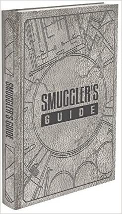 Star Wars: Smuggler's Guide (Deluxe Edition)