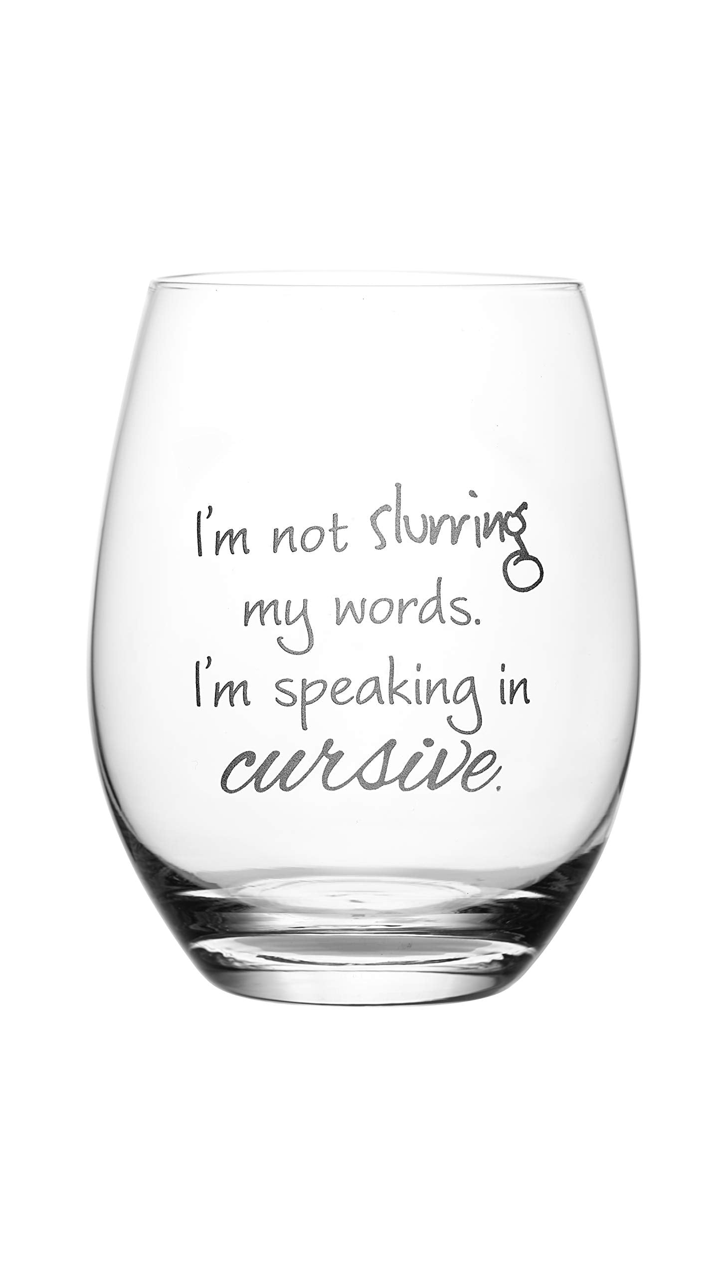 Lushy Wino – I'm Not Slurring My Words. I'm Speaking in Cursive. Cute, Novelty, Etched Stemless 18-Ounce Wine Glass with Funny Sayings in Gift Box
